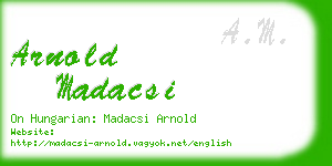 arnold madacsi business card